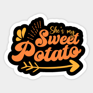 Thanksgiving Matching Couple She's My Sweet Potato I Yam Set Sticker